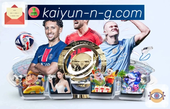 开云APP提供稳定的体育赛事播放线路